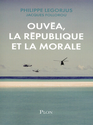 cover image of Ouvéa, la République et la morale